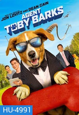 AGENT TOBY BARKS SPY DOG (2020) สปายด็อก คุณหมายอดสายลับ