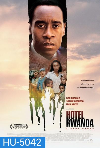 Hotel Rawanda  รวันดา ความหวังไม่สิ้นสูญ (2004)