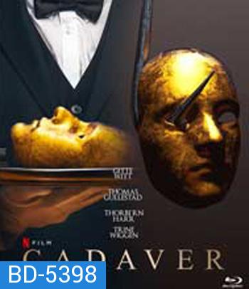 Cadaver (2020) ละครเลือด