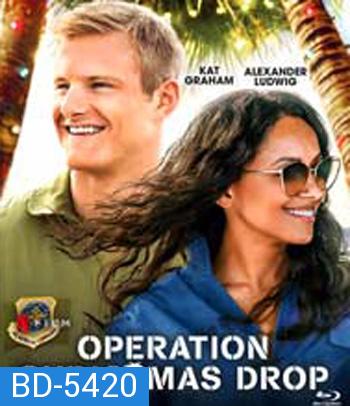 Operation Christmas Drop (2020) ภารกิจของขวัญจากฟ้า