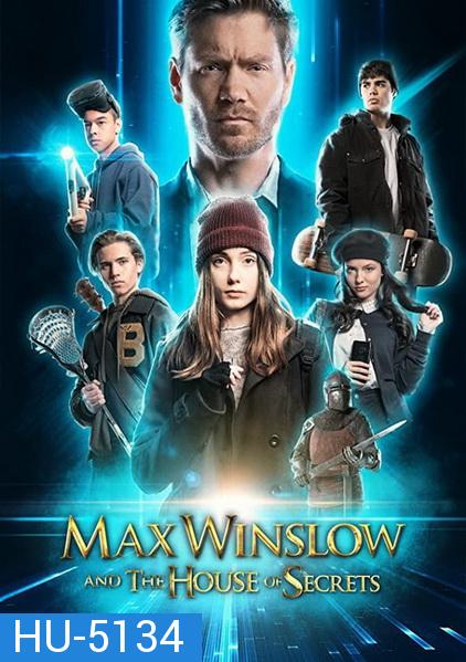 Max Winslow and the House of Secrets (2019)