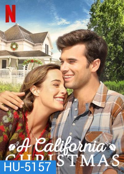 A California Christmas (2020) คริสต์มาสแคลิฟอร์เนีย