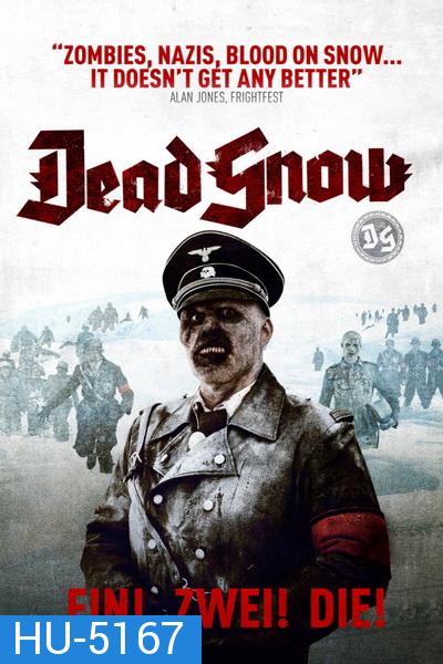 Dead Snow  ( 2009 )