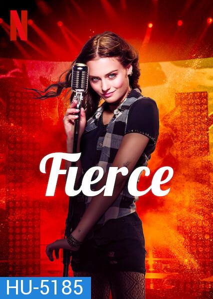 Fierce (2020)  กู่ร้องให้ก้องรัก