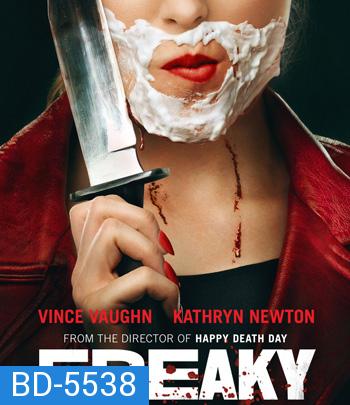 Freaky (2020) สลับร่างฆ่า ล่าป่วนเมือง