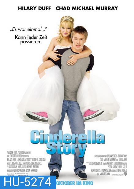 A Cinderella Story (2004) นางสาวซินเดอเรลล่า..มือถือสื่อรักกิ๊ง