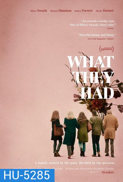 What They Had (2018)