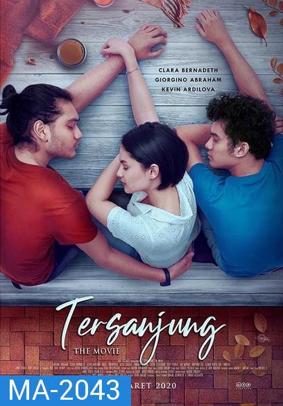 Tersanjung the Movie (2021) รักนี้ไม่มีสิ้นสุด