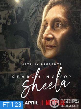 Searching for Sheela (2021) ตามหาชีล่า