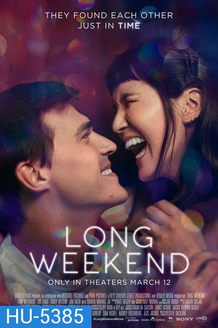 LONG WEEKEND (2021)