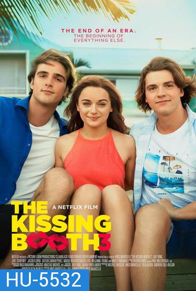 The Kissing Booth 3 (2021) เดอะ คิสซิ่ง บูธ 3