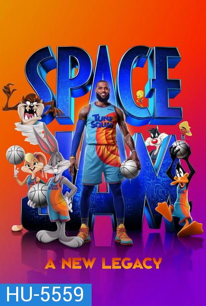 Space Jam: A New Legacy (2021) สเปซแจม สืบทอดตำนานใหม่