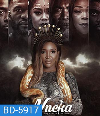 Nneka the Pretty Serpent (2020) เนกา เสน่ห์นางงู