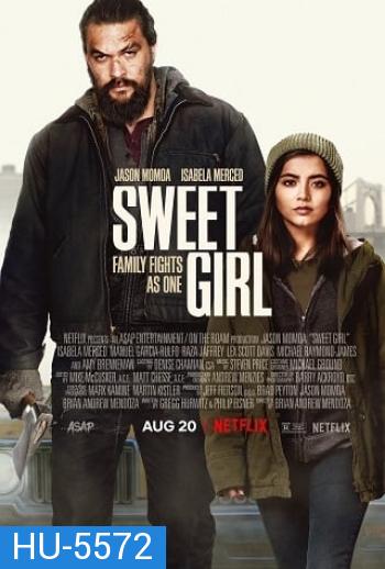 Sweet Girl (2021)