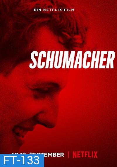 Schumacher (2021) ชูมัคเคอร์