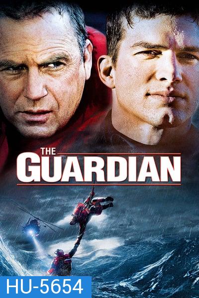 The Guardian (2006) วีรบุรุษพันธุ์อึด ฝ่าทะเลเดือด