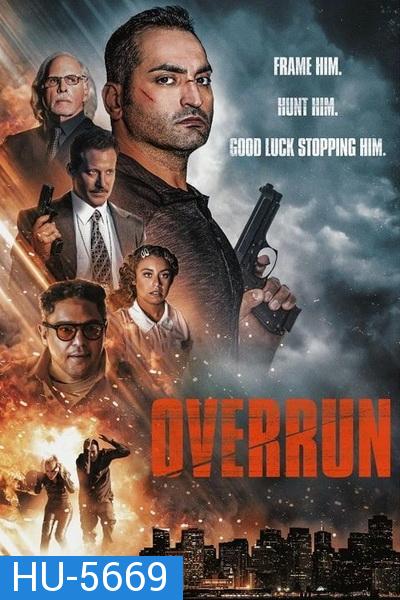 Overrun (2021) หนีอาญา ล่าล้างมลทิน