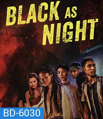 Black as Night (2021)