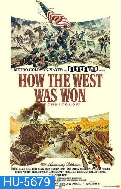 How The West Was Won (1962) พิชิตตะวันตก