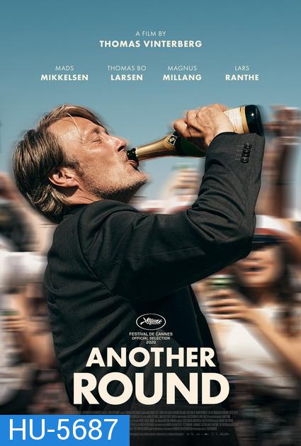 Another Round (2020) เมาเต็มขั้น เหล้าเต็มแก้ว