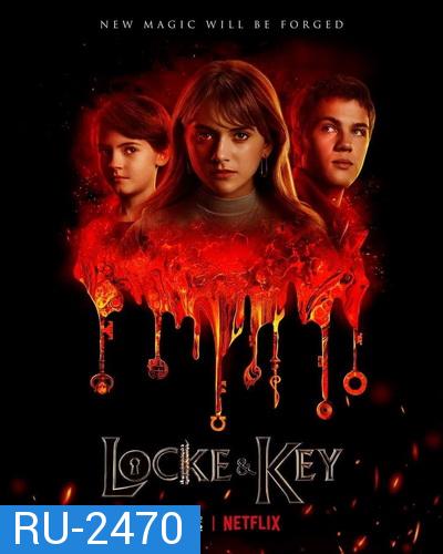 Locke & Key Season 2 (2021) ล็อคแอนด์คีย์ ปริศนาลับตระกูลล็อค ปี 2