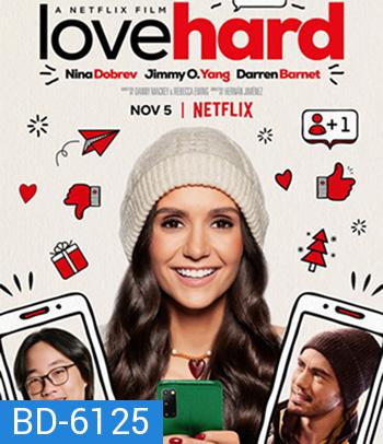 Love Hard (2021) หลอกรักไว้ดักเลิฟ