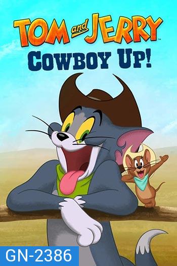 Tom and Jerry: Cowboy Up! (2022)