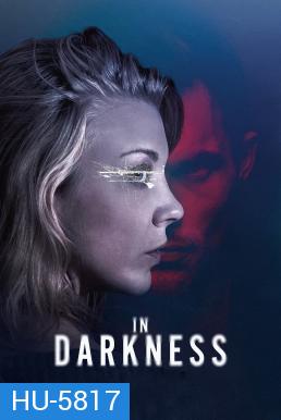 In Darkness (2018)