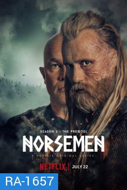 Norsemen Season 3 นอร์สเม็น ยุคป่วนคนไวกิ้ง (6 ตอนจบ)