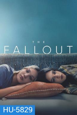 The Fallout (2021) เดอะ ฟอลล์เอาท์