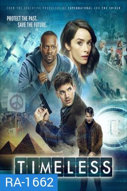 Timeless ภารกิจล่าข้ามกาลเวลา Season 1 