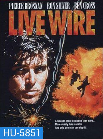 Live Wire (1992) พยัคฆ์ร้ายหยุดนรก