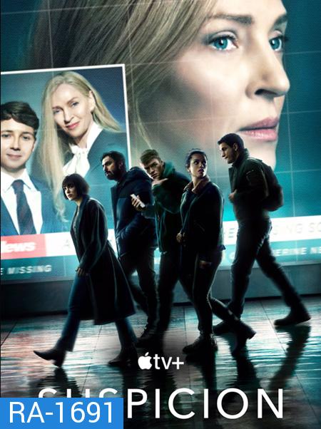 Suspicion (2022) Season 1 (8 ตอนจบ)