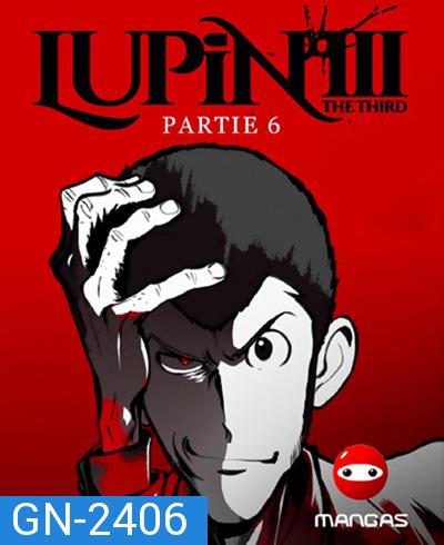 Lupin the 3rd Part 6 จอมโจรลูแปง (24 ตอนจบ)