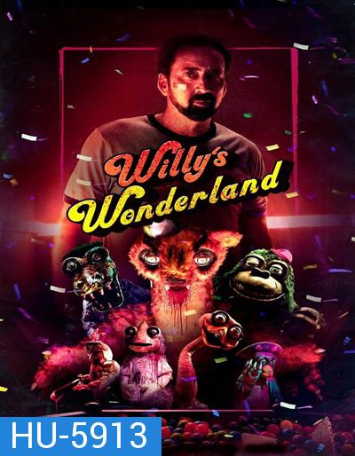 Willy's Wonderland (2021) หุ่นนรก VS ภารโรงคลั่ง