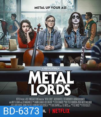 Metal Lords (2022) เมทัลลอร์ด