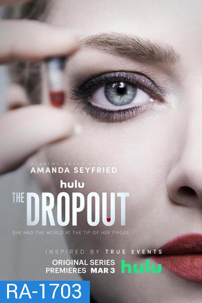 The Dropout (2022) Season 1 ดรอปเรียน เซียนเลือด ปี 1 (8 ตอนจบ)