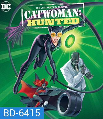 Catwoman: Hunted (2022)