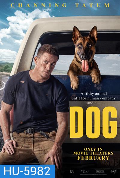 Dog (2022) ด็อก เพื่อนกันพันธุ์ห้าว