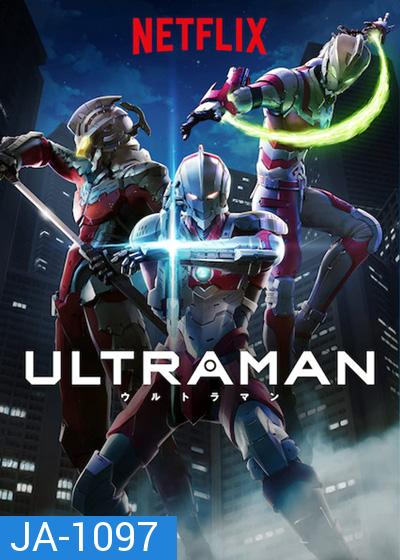 Ultraman (2019) Season 1 อุลตร้าแมน ปี 1 (13 ตอนจบ)