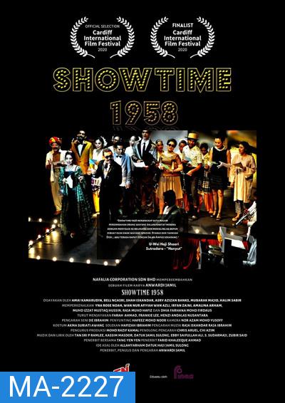 Showtime 1958 (2022) โชว์ไทม์ 1958