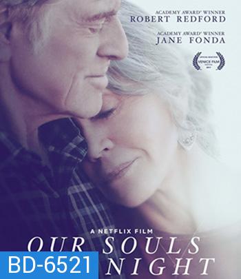 Our Souls at Night (2017) อาวร์ โซลส์ แอต ไนท์