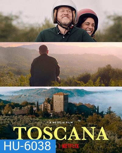 Toscana (2022) ทัสคานี