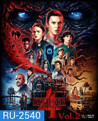 Stranger Things Season 4 Vol.2 สเตรนเจอร์ ธิงส์ ( 2 ตอน)