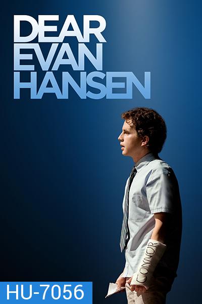 Dear Evan Hansen (2021) เดียร์ เอเว่น แฮนเซน