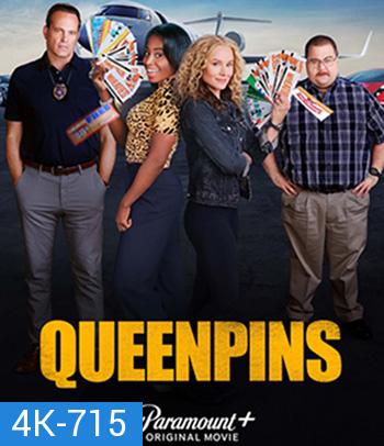 4K - Queenpins (2021) โกงกระหน่ำ เจ๊จัดให้ - แผ่นหนัง 4K UHD