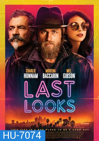 Last Looks (2021) คดีป่วนพลิกฮอลลีวู้ด