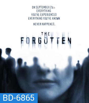 The Forgotten (2004) ความทรงจำที่สาบสูญ