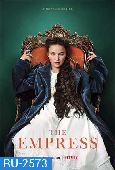 THE EMPRESS (2022) Season 1 ซีซี่ จักรพรรดินีแห่งรัก ปี 1 (6 ตอนจบ)