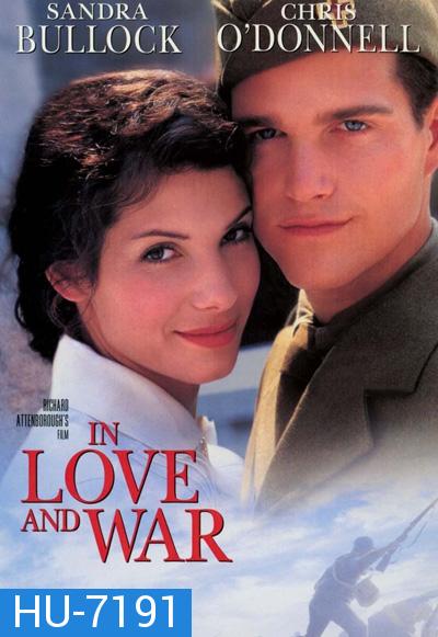 In Love and War (1996) รักนี้ไม่มีวันลืม